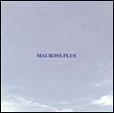 Macross Plus ~for fans only~ CD cover