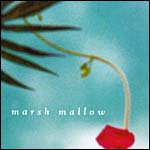 'Marsh Mallow' CD cover